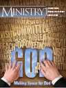 This article was published in the August 2009 issue of Ministry.
